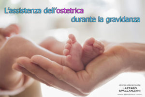 L’assistenza dell’ostetrica durante la gravidanza