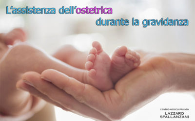 L’assistenza dell’ostetrica durante la gravidanza