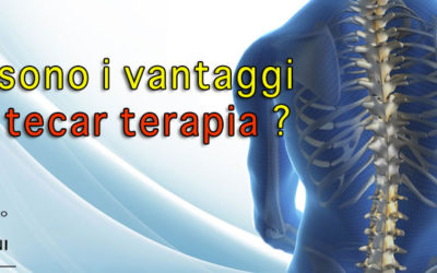 Quali sono i vantaggi della tecar terapia ?