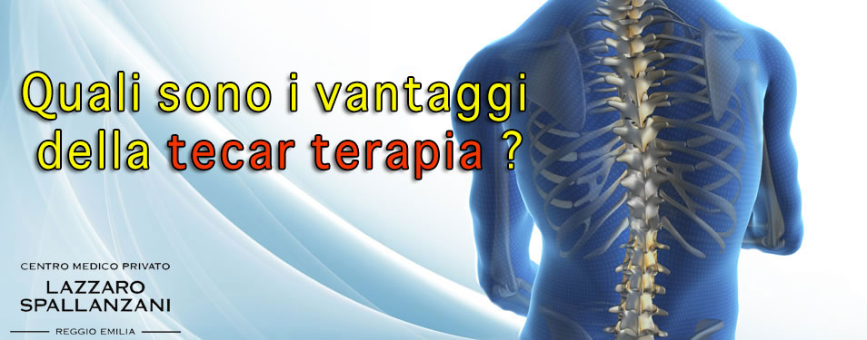 Quali sono i vantaggi della tecar terapia ?