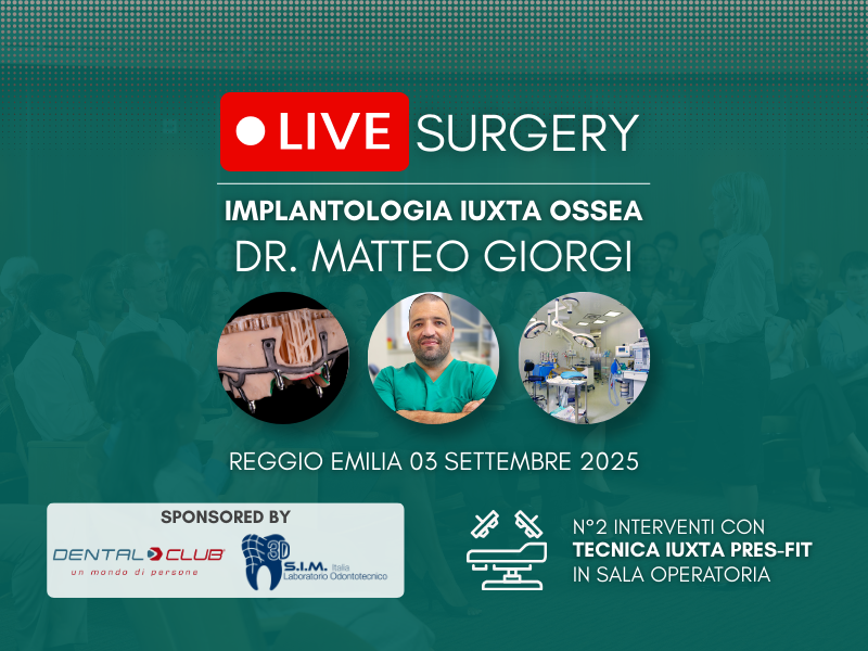Corso di Formazione Implantologia Iuxta-ossea: due interventi complessi eseguiti in diretta